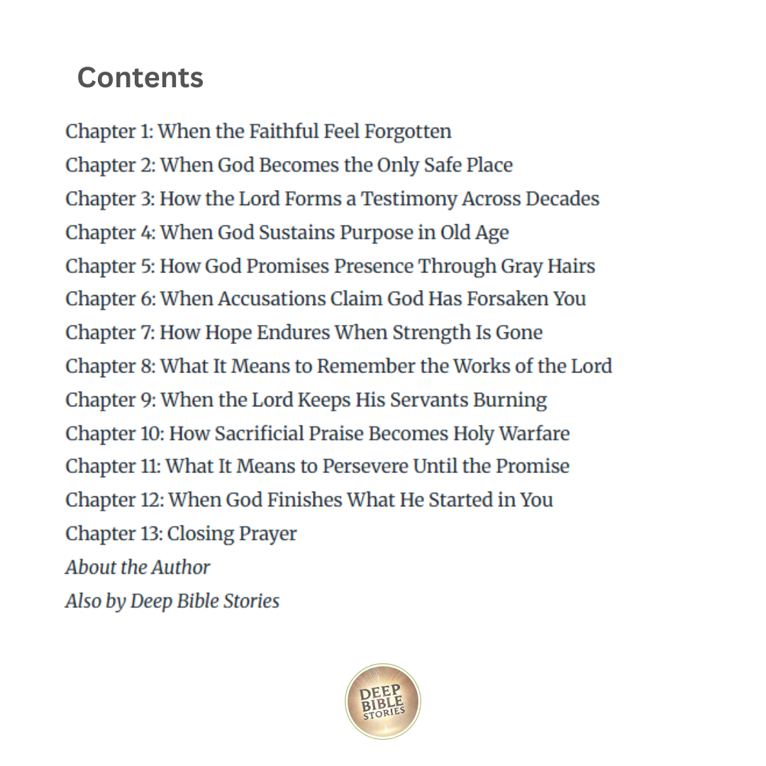 Not Forsaken: Psalm 71
